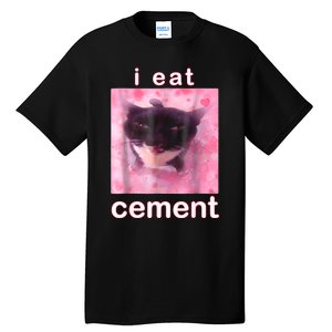 I Eat Cement Cursed Cat Funny Oddly Specific Dank Meme Tall T-Shirt