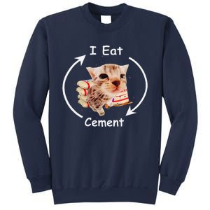 I Eat Cement Cursed Cat Funny Oddly Specific Weird Meme Sweatshirt