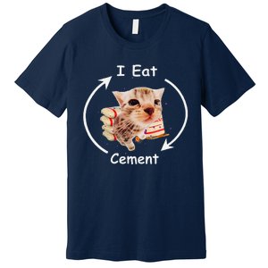 I Eat Cement Cursed Cat Funny Oddly Specific Weird Meme Premium T-Shirt