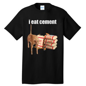 I Eat Cement Cursed Cat Funny Oddly Specific Dank Meme Tall T-Shirt