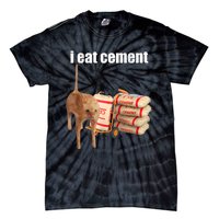 I Eat Cement Cursed Cat Funny Oddly Specific Dank Meme Tie-Dye T-Shirt