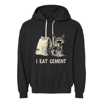 I Eat Cement Funny Cat Meme Garment-Dyed Fleece Hoodie