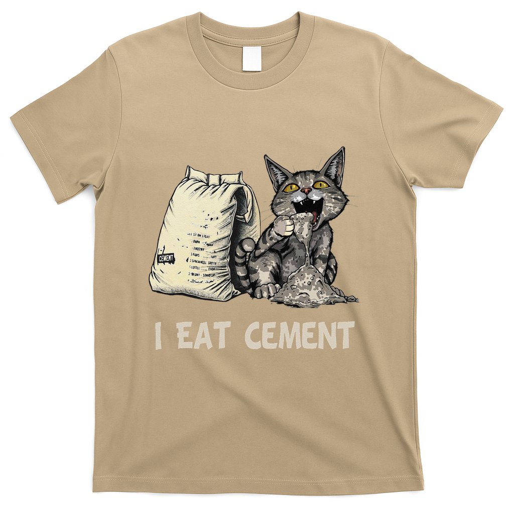 I Eat Cement Funny Cat Meme T-Shirt