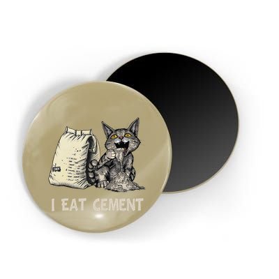 I Eat Cement Funny Cat Meme Magnet