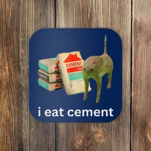 I Eat Cement Cursed Cat Funny Meme Coaster