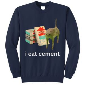 I Eat Cement Cursed Cat Funny Meme Tall Sweatshirt