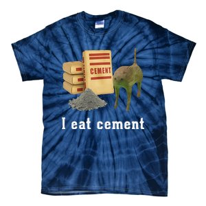 I Eat Cement Cursed Cat Funny Oddly Specific Dank Meme Tie-Dye T-Shirt