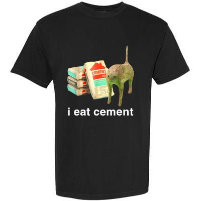 I Eat Cement Cursed Cat Funny Oddly Specific Dank Meme Garment-Dyed Heavyweight T-Shirt