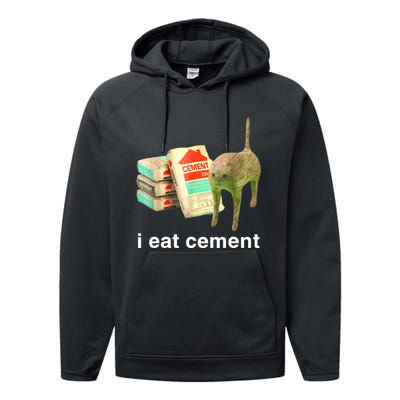 I Eat Cement Cursed Cat Funny Oddly Specific Dank Meme Performance Fleece Hoodie