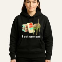 I Eat Cement Cursed Cat Funny Oddly Specific Dank Meme Hoodie
