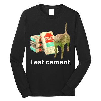 I Eat Cement Cursed Cat Funny Oddly Specific Dank Meme Long Sleeve Shirt