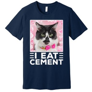 I Eat Cement Cat Premium T-Shirt