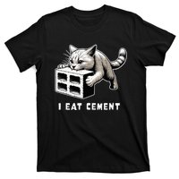 I Eat Cement Cursed Cat Funny Weird Meme T-Shirt