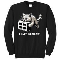 I Eat Cement Cursed Cat Funny Weird Meme Tall Sweatshirt