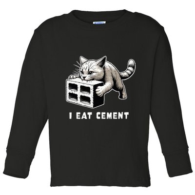 I Eat Cement Cursed Cat Funny Weird Meme Toddler Long Sleeve Shirt