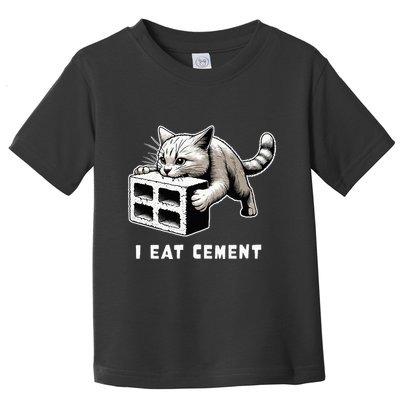 I Eat Cement Cursed Cat Funny Weird Meme Toddler T-Shirt