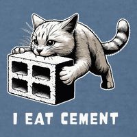 I Eat Cement Cursed Cat Funny Weird Meme Garment-Dyed Sweatshirt