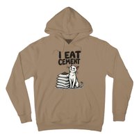 I Eat Cement Funny Meme Cat Hoodie