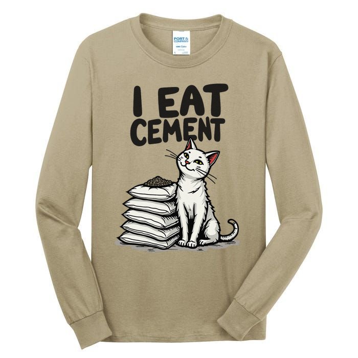 I Eat Cement Funny Meme Cat Tall Long Sleeve T-Shirt