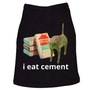 I Eat Cement Cursed Cat Funny Oddly Specific Meme Doggie Tank