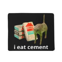 I Eat Cement Cursed Cat Funny Oddly Specific Meme Mousepad