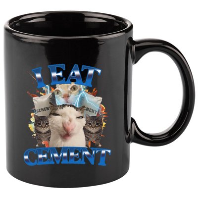 I Eat Cement Cursed Cat Funny Oddly Specific Dank Meme 11oz C Handle Ceramic Mug