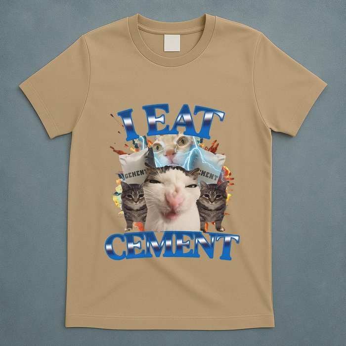 I Eat Cement Cursed Cat Funny Oddly Specific Dank Meme T-Shirt