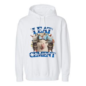 I Eat Cement Cursed Cat Funny Oddly Specific Dank Meme Garment-Dyed Fleece Hoodie