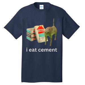 I Eat Cement Cursed Cat Funny Meme Tall T-Shirt