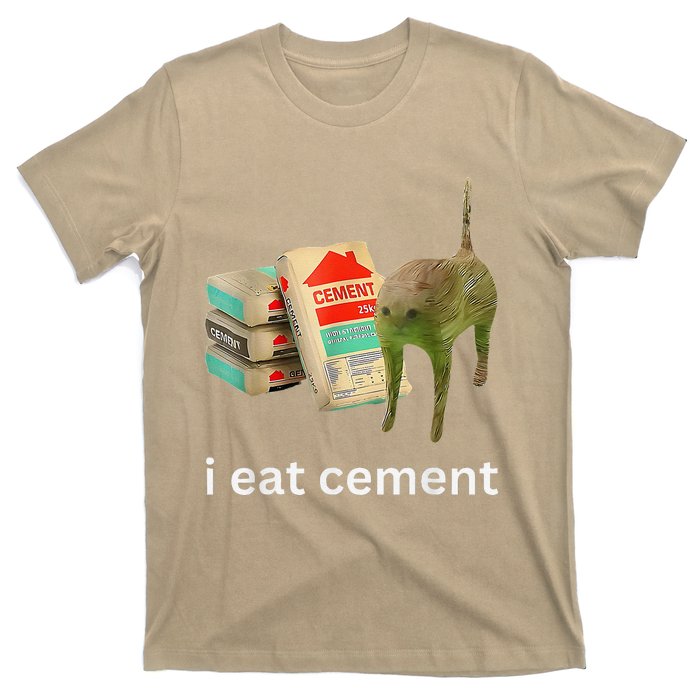 I Eat Cement Cursed Cat Funny Meme T-Shirt