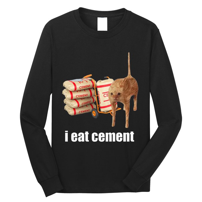 I Eat Cement Cursed Cat Funny Oddly Specific Weird Long Sleeve Shirt