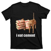 I Eat Cement Cursed Cat Funny Oddly Specific Weird T-Shirt