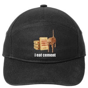 I Eat Cement Cursed Cat Funny Oddly Specific Weird 7-Panel Snapback Hat