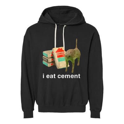 I Eat Cement Cursed Cat Funny Oddly Specific Dank Garment-Dyed Fleece Hoodie