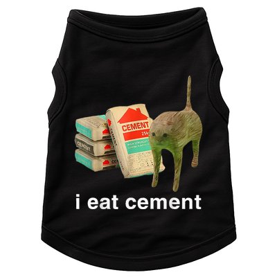 I Eat Cement Cursed Cat Funny Oddly Specific Dank Doggie Tank