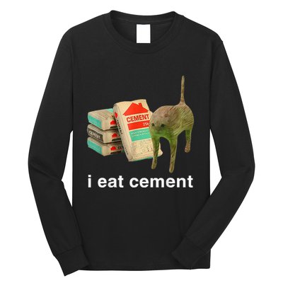 I Eat Cement Cursed Cat Funny Oddly Specific Dank Long Sleeve Shirt