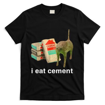 I Eat Cement Cursed Cat Funny Oddly Specific Dank T-Shirt