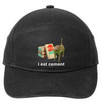 I Eat Cement Cursed Cat Funny Oddly Specific Dank 7-Panel Snapback Hat