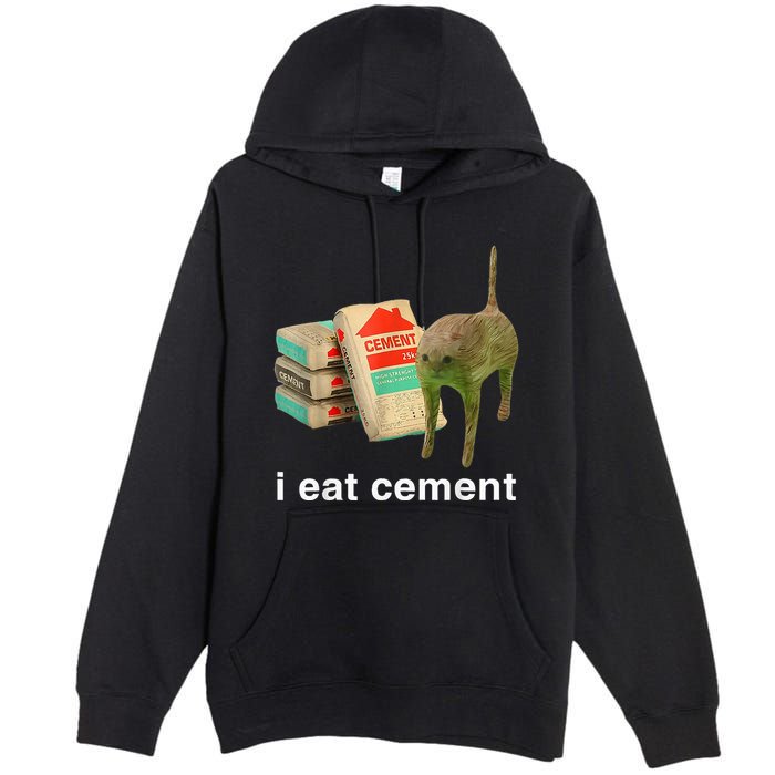 I Eat Cement Cursed Cat Funny Oddly Specific Dank Premium Pullover Hoodie