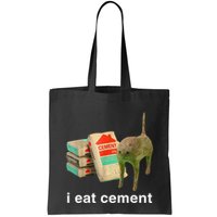 I Eat Cement Cursed Cat Funny Oddly Specific Dank Bag