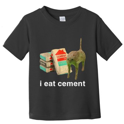 I Eat Cement Cursed Cat Funny Oddly Specific Dank Toddler T-Shirt