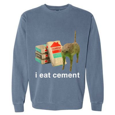 I Eat Cement Cursed Cat Funny Oddly Specific Dank Garment-Dyed Sweatshirt
