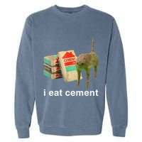 I Eat Cement Cursed Cat Funny Oddly Specific Dank Garment-Dyed Sweatshirt