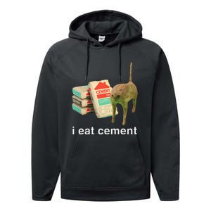 I Eat Cement Cursed Cat Funny Oddly Specific Dank Meme Performance Fleece Hoodie