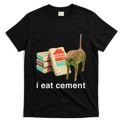 I Eat Cement Cursed Cat Funny Oddly Specific Dank Meme T-Shirt