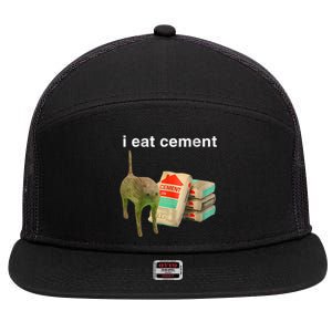 I Eat Cement Cursed Cat Funny Oddly Specific Dank Meme 7 Panel Mesh Trucker Snapback Hat