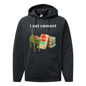 I Eat Cement Cursed Cat Funny Oddly Specific Dank Meme Performance Fleece Hoodie