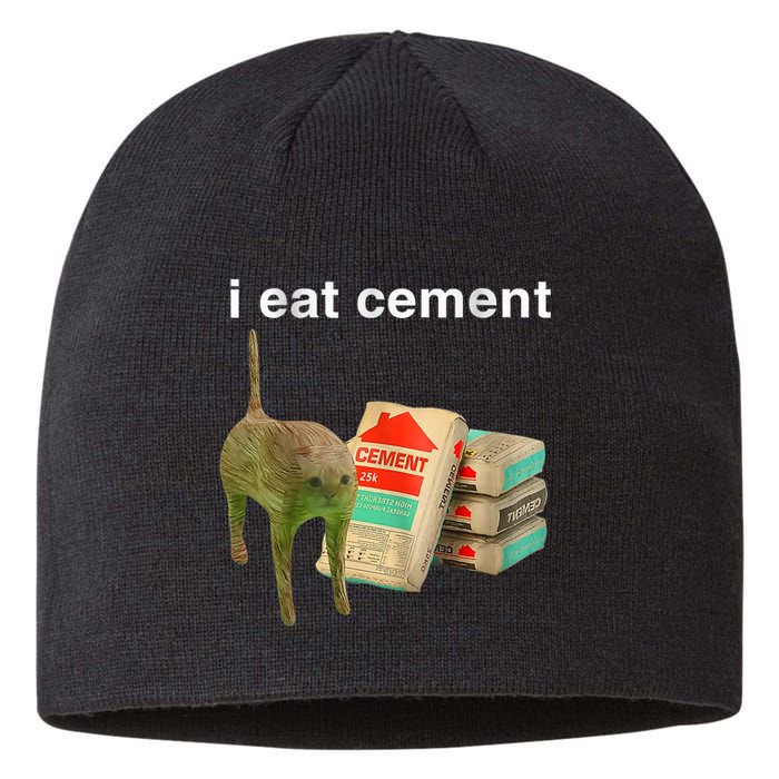 I Eat Cement Cursed Cat Funny Oddly Specific Dank Meme Sustainable Beanie