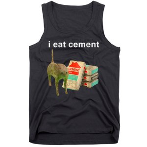 I Eat Cement Cursed Cat Funny Oddly Specific Dank Meme Tank Top