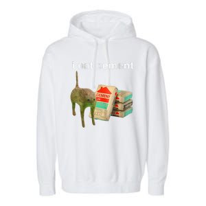 I Eat Cement Cursed Cat Funny Oddly Specific Dank Meme Garment-Dyed Fleece Hoodie